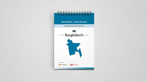 Neue Märkte Neue Chancen - Bangladesch